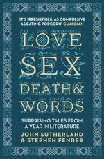 Love, Sex, Death and Words