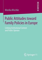 Public Attitudes Toward Family Policies in Europe