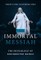 The Immortal Messiah