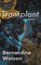 Transplant