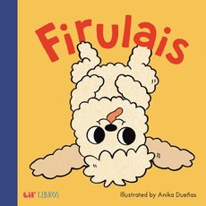 Firulais (Bilingual: English & Spanish)