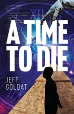 A Time To Die