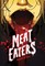 Meat Eaters