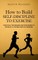 How to Build Self-Discipline to Exercise