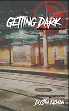 Getting Dark