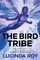 The Bird Tribe