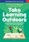 Take Learning Outdoors