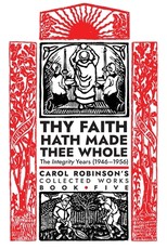 Thy Faith Hath Made Thee Whole