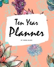 10 Year Planner - 2020-2029 (8x10 Softcover Monthly Planner)