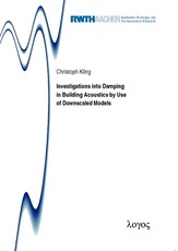 Investigations Into Damping in Building Acoustics by Use of Downscaled Models