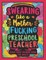 Swearing Like a Motherfucking Preschool Teacher