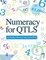 Numeracy for QTLS