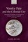 Vanity Fair and the Celestial City