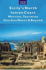 Sicily's North Ionian Coast: Messina, Taormina, Giardini Naxos & Beyond