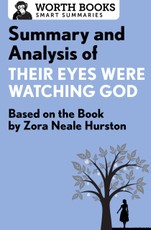 Summary and Analysis of Their Eyes Were Watching God