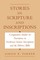 Stories in Scripture and Inscriptions