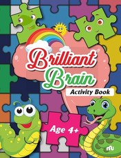 Brilliant Brain Activities Book (Age 4+)