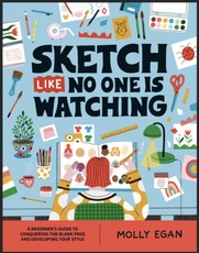 Sketch Like No One Is Watching