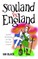 Scotland vs England & England vs Scotland