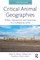 Critical Animal Geographies