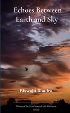 Echoes Between Earth and Sky Poems of Conscience, Memories and Becoming