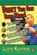 Direct Your Own Damn Movie!