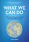 What We Can Do
