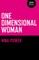 One-Dimensional Woman