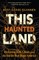 This Haunted Land