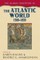 The Human Tradition in the Atlantic World, 1500-1850