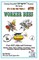 Worker Bee's - Over 200 Jokes + Cartoons - Animals, Aliens, Sports, Holidays, Occupations, School, Computers, Monsters, Dinosaurs & More- in BLACK and WHITE