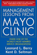 Management Lessons from the Mayo Clinic (Pb)