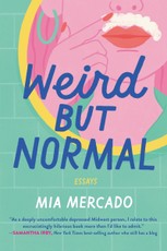 Mercado, M: Weird but Normal