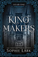 Kingmakers Year One