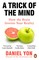 A Trick Of The Mind