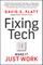 Fixing Tech