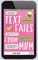 Mum, Y: Text Fails From Mum