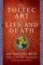 Ruiz, D: Toltec Art of Life and Death