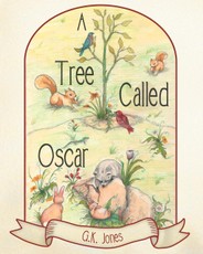 Jones, G: Tree Called Oscar