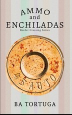 Ammo and Enchiladas