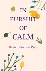 In Pursuit of Calm