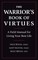 The Warrior's Book of Virtues