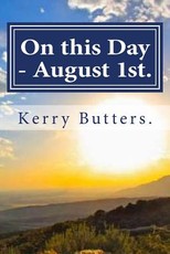 On this Day - August 1st.