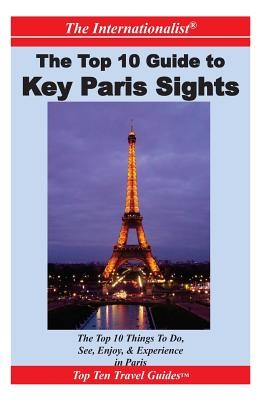Top 10 Guide to Key Paris Sights | Knygos.lt