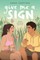 Give Me a Sign