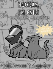 Hooray, I'm Evil!