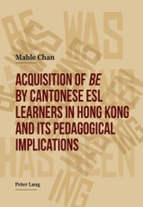 Acquisition of be by Cantonese ESL Learners in Hong Kong.  and its Pedagogical Implications