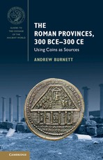The Roman Provinces, 300 Bce-300 Ce