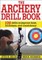 Archery Drill Book
