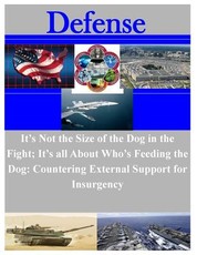 It's Not the Size of the Dog in the Fight; It's all About Who's Feeding the Dog